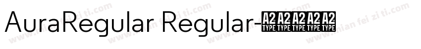 AuraRegular Regular字体转换